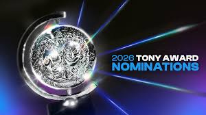 Nominations aux Tony Awards 2026 : la liste complète